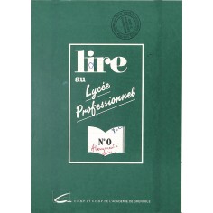 Lire au Lycée Professionnel |Premier Numéro