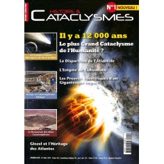 HISTOIRE & CATACLYSMES |Premier Numéro