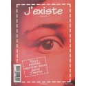 J'existe |Premier Numéro