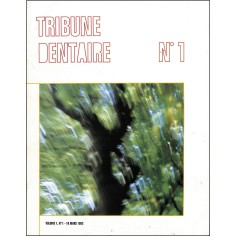 TRIBUNE DENTAIRE |Premier Numéro