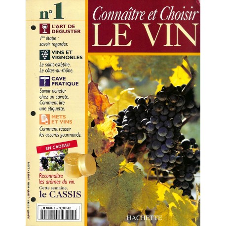 Connaître et Choisir Le VIN |Premier Numéro