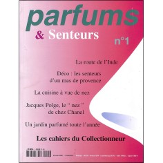 Parfums & Senteurs |Premier Numéro