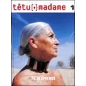 têtu (,) madame |Premier Numéro