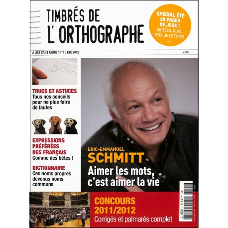 TIMBRÉS DE L'ORTHOGRAPHE |Premier Numéro