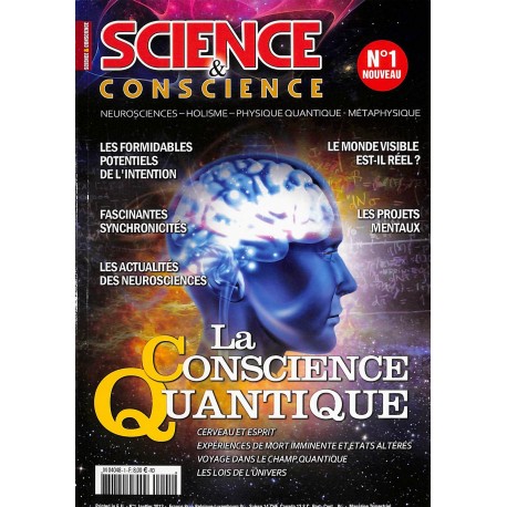 SCIENCE & CONSCIENCE |Premier Numéro