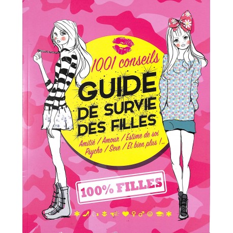 GUIDE DE SURVIE DES FILLES |Premier Numéro