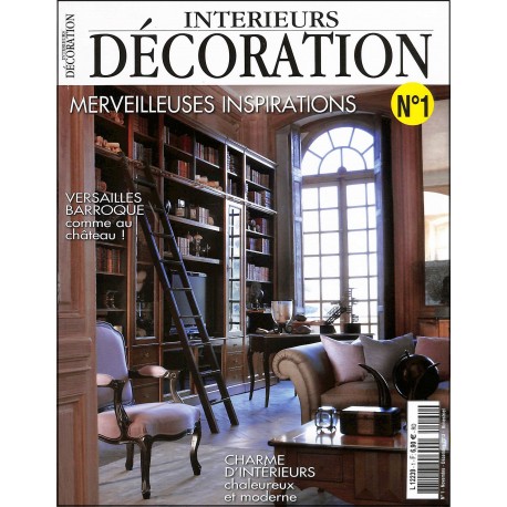 INTERIEURS DÉCORATION |Premier Numéro