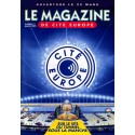 LE MAGAZINE DE CITE EUROPE |Premier Numéro