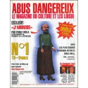 ABUS DANGEREUX |Premier Numéro