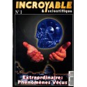 Incroyable & scientifique |Premier Numéro