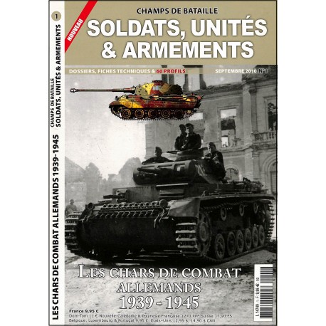 SOLDATS, UNITÉS & ARMEMENTS |Premier Numéro