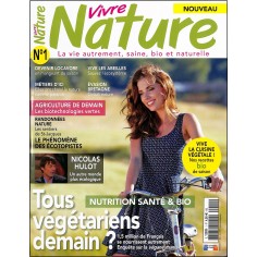 VIVRE NATURE |Premier Numéro