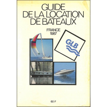 GUIDE DE LA LOCATION DE BATEAUX |Premier Numéro