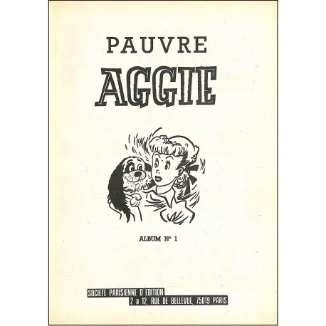 PAUVRE AGGIE |Premier Numéro