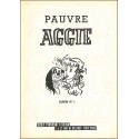 PAUVRE AGGIE |Premier Numéro