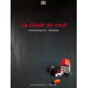 LE GUIDE DU NEUF |Premier Numéro