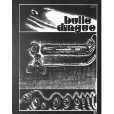bulle dingue |Premier Numéro