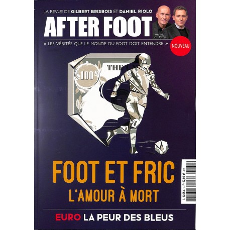 AFTER FOOT |Premier Numéro