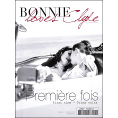 Bonnie Loves Clyde |Premier Numéro