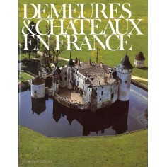 DEMEURES & CHATEAUX EN FRANCE |Premier Numéro