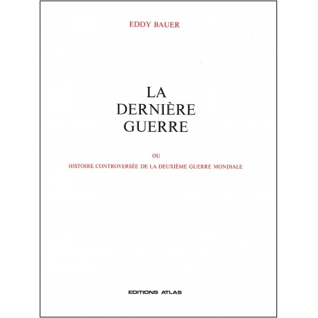 LA DERNIERE GUERRE |Premier Numéro