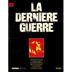 LA DERNIERE GUERRE |Premier Numéro