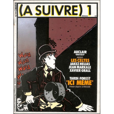 ( A SUIVRE ) |Premier Numéro