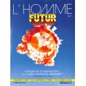 L'HOMME FUTUR |Premier Numéro