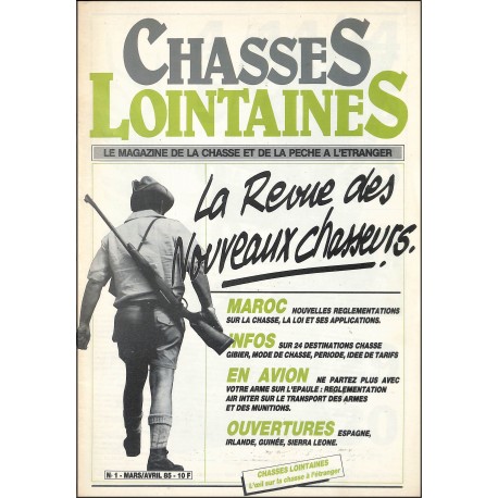 CHASSES LOINTAINES |Premier Numéro