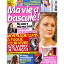 Ma vie a basculé! |Premier Numéro
