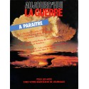 AUJOURD'HUI LA GUERRE |Premier Numéro