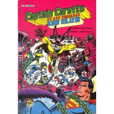 CAPTAIN CAROTTE ET SON FABULEUX ZOO CLUB |Premier Numéro
