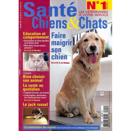 SANTÉ CHIENS & CHATS |Premier Numéro