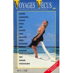 VOYAGES VÉCUS |Premier Numéro