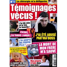 Témoignages vécus ! |Premier Numéro