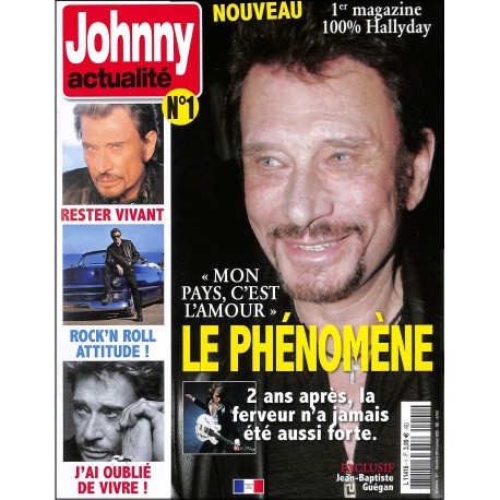 JOHNNY ACTUALITÉ |Premier Numéro