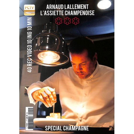 ARNAUD LALLEMENT L'ASSIETTE CHAMPENOISE |Premier Numéro