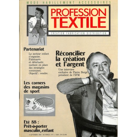 PROFFESSION TEXTILE |Premier Numéro