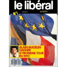 LE LIBÉRALE EUROPÉEN |Premier Numéro
