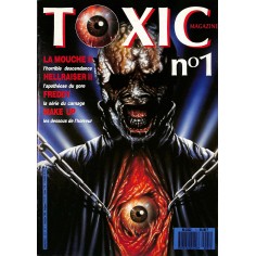 TOXIC MAGAZINE |Premier Numéro