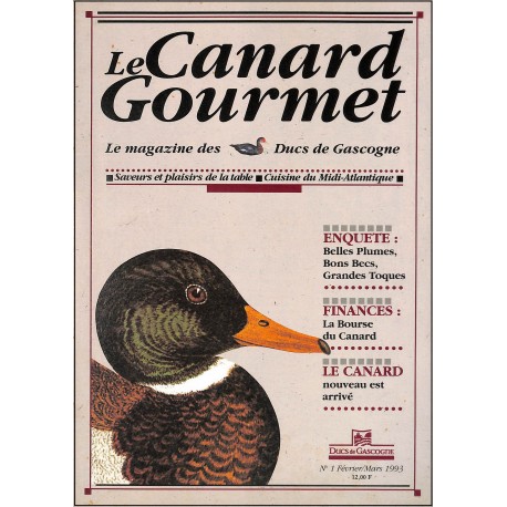 LE CANARD GOURMET |Premier Numéro