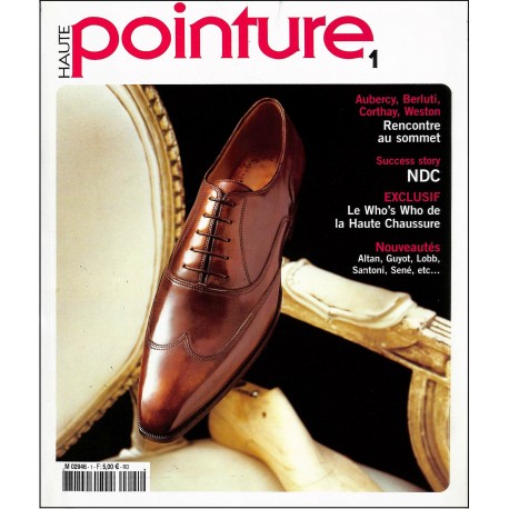 HAUTE POINTURE |Premier Numéro