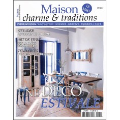 MAISON CHARME & TRADITIONS |Premier Numéro