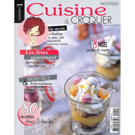 CUISINE À CROQUER |Premier Numéro