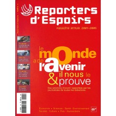 REPORTERS D'ESPOIRS |Premier Numéro