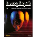 INEXPLIQUÉ |Premier Numéro