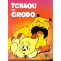 TCHAOU ET CRODO |Premier Numéro