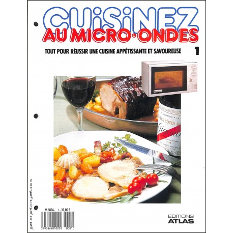 CUISINEZ AU MICRO-ONDES |Premier Numéro