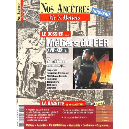 Nos Ancêtres Vie & Métiers |Premier Numéro