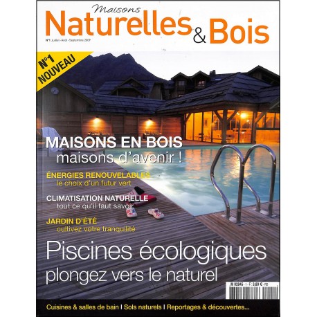 MAISONS NATURELLES & BOIS |Premier Numéro